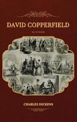 David Copperfield: Illustrated