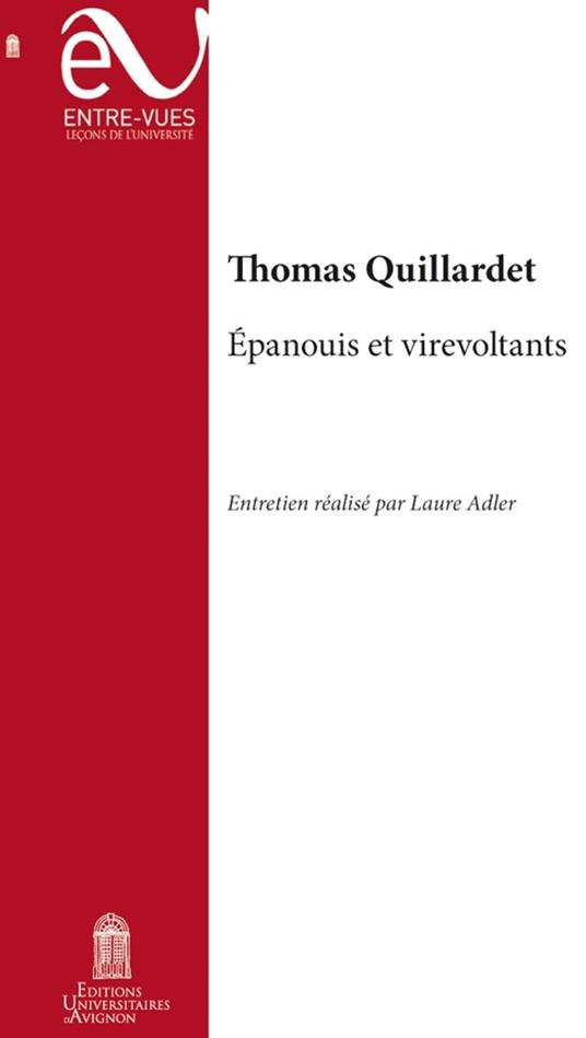 Épanouis et virevoltants