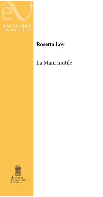 La Main inutile