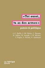 Toi aussi, tu as des armes