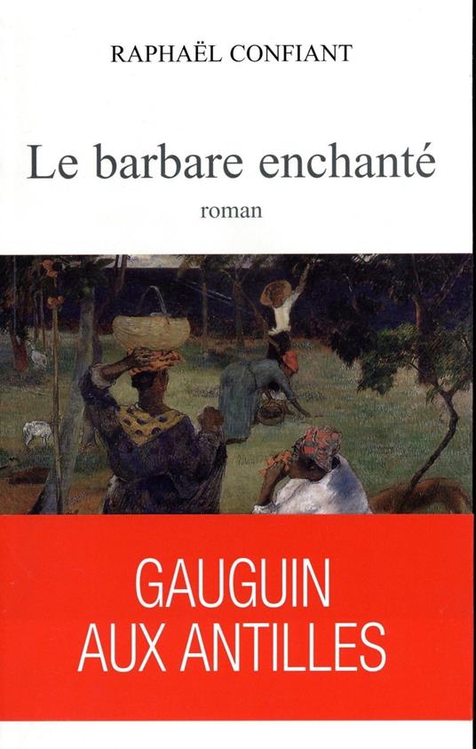 Le barbare enchanté
