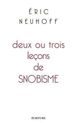 Deux ou trois leçons de snobisme