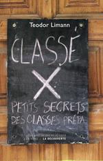 Classé X - Petits secrets des classes prépa