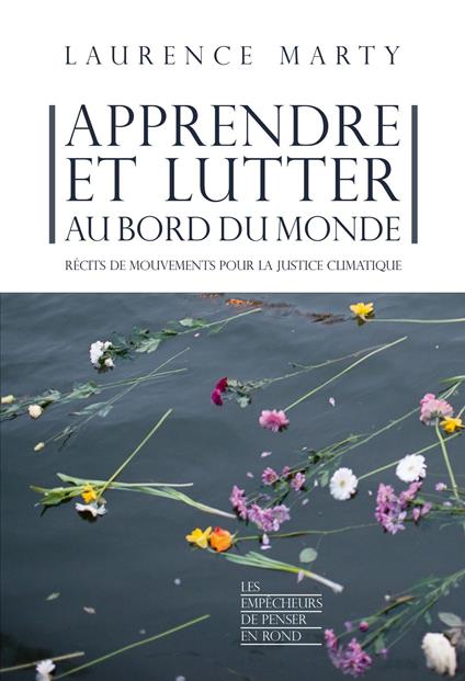 Apprendre et lutter au bord du monde