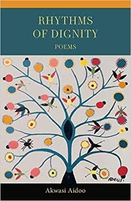 Rhythms of Dignity - Akwasi Aidoo - cover