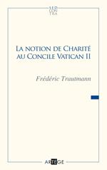 La notion de charité au concile Vatican II
