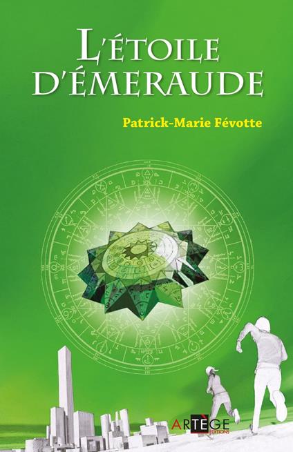 L'Etoile d'émeraude - Père Patrick-Marie Févotte - ebook