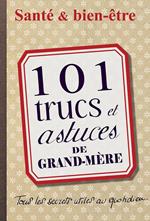101 trucs et astuces de grand-mère