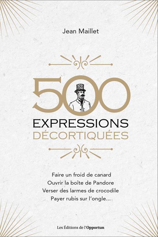500 expressions décortiquées