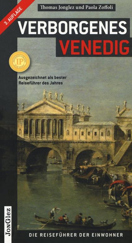 Venezia insolita e segreta. Ediz. tedesca - Thomas Jonglez,Paola Zoffoli - copertina