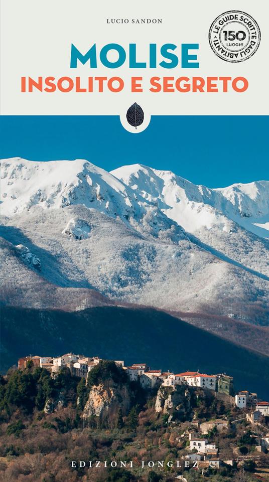 Molise insolito e segreto - Lucio Sandon - copertina