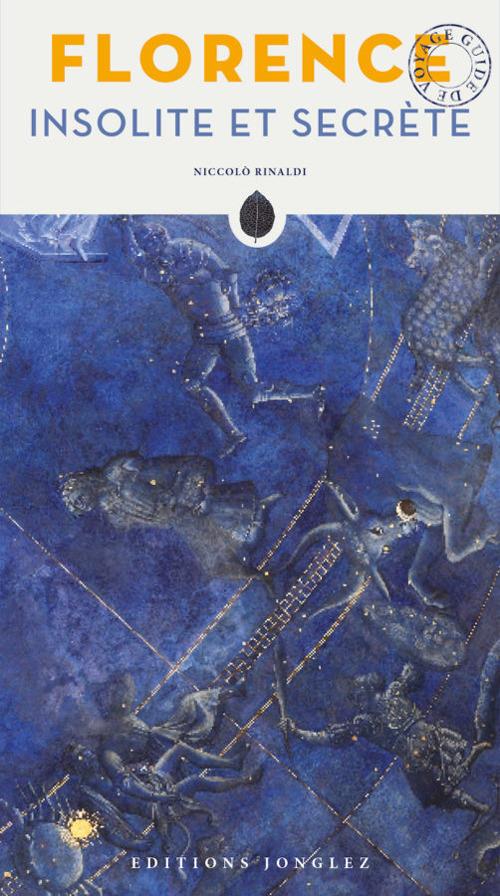Florence insolite et secrète - Niccolò Rinaldi - copertina