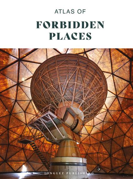 Atlas of forbidden places. Ediz. a colori - copertina