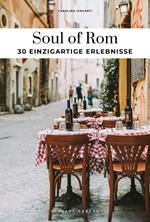 Soul of Rome. Ediz. tedesca