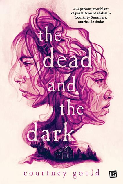 The Dead and the Dark - Courtney Gould,Peter Strain,Emmanuelle Ghez - ebook