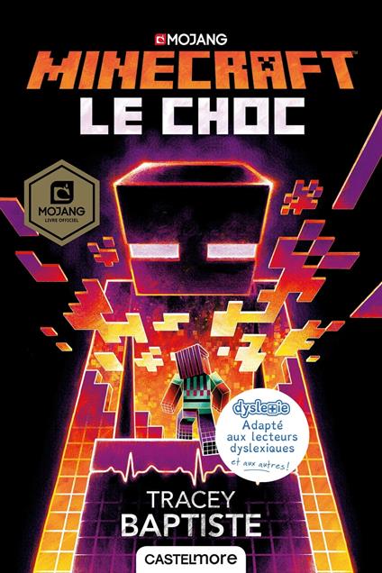 Minecraft officiel, T2 : Le Choc (version dyslexique) - Tracey Baptiste,Philippe Touboul - ebook