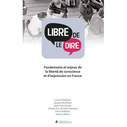 Libre de le dire