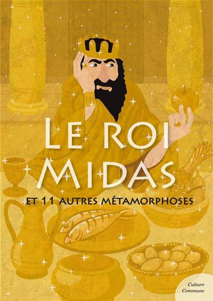 Le roi Midas (mythologie jeunesse) - Odile de Montalembert - ebook