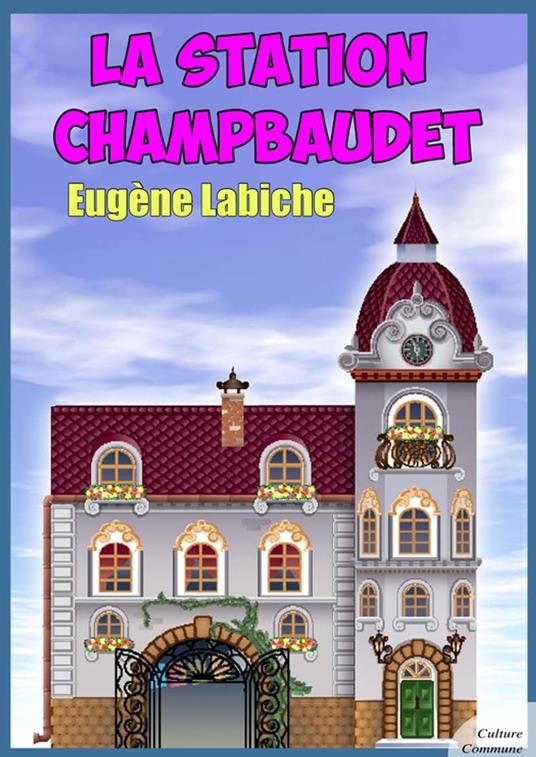 La Station Champbaudet
