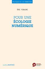 Pour une écologie numérique