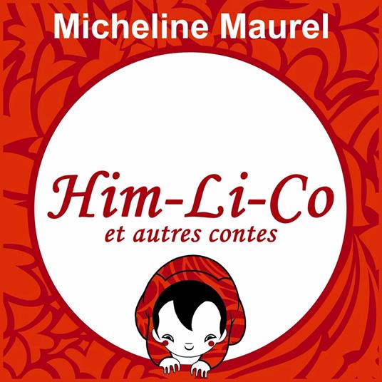 Him-Li-Co et autres contes