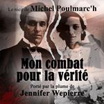 Mon combat pour la vérité