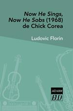 Now He Sings, Now He Sobs (1968) de Chick Corea