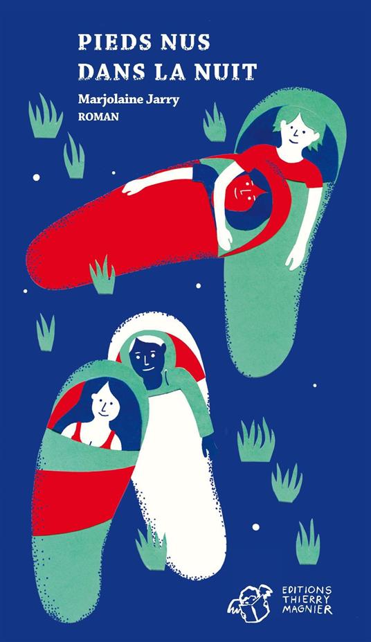 Pieds nus dans la nuit - Marjolaine Jarry - ebook