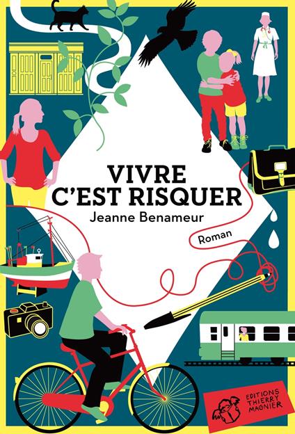 Vivre c'est risquer - Jeanne Benameur - ebook