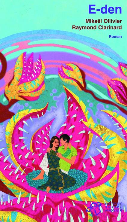 E-den - Mikaël Ollivier - ebook