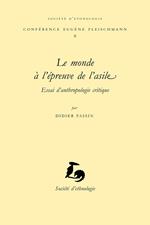 Le monde à l’épreuve de l’asile