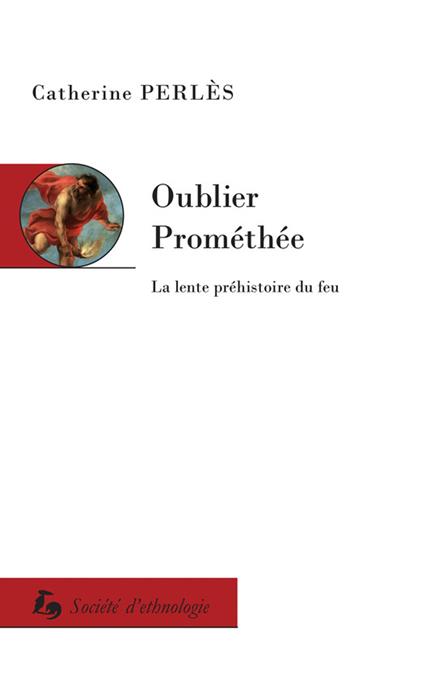 Oublier Prométhée