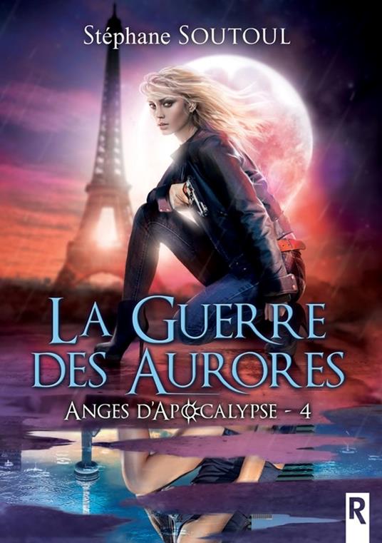 Anges d'apocalypse - Stéphane Soutoul - ebook