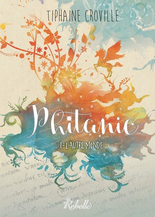Phitanie, Tome 1 - Tiphaine Croville - ebook