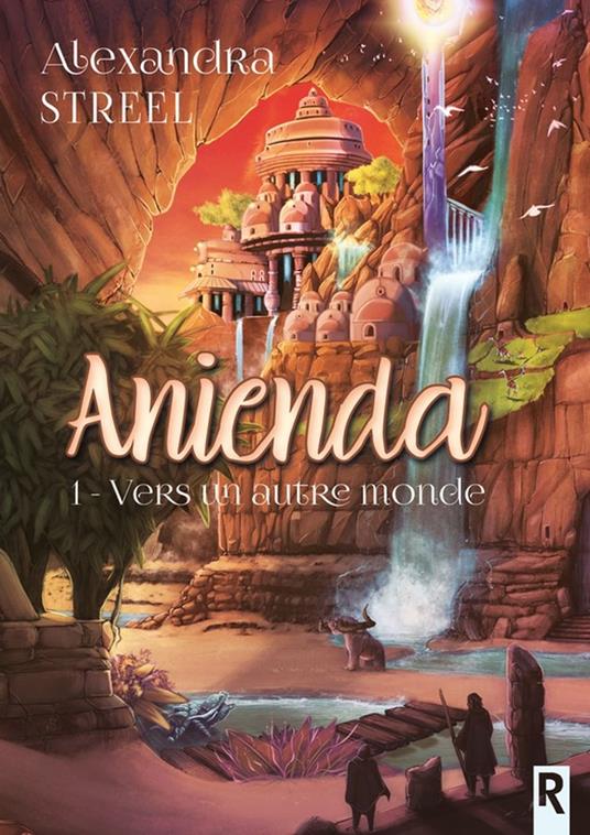 Anienda - Alexandra Streel - ebook