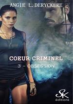 Cœur criminel 3