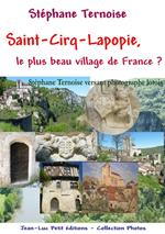 Saint-Cirq-Lapopie, le plus beau village de France ?