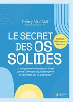 Le secret des os solides