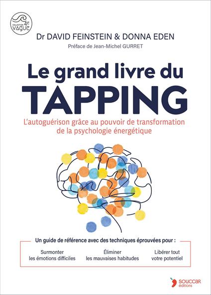 Le grand livre du tapping