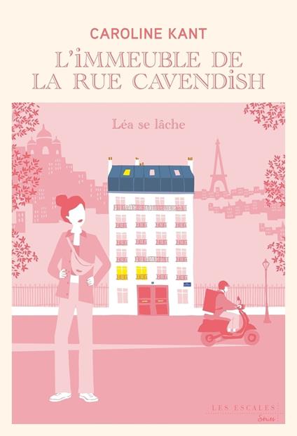 L'immeuble de la rue Cavendish - Tome 5 Léa se lâche