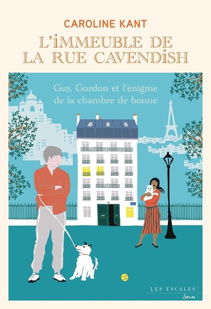 L'Immeuble de la rue Cavendish - Tome 6 Guy Gordon et l'énigme de la chambre de bonne