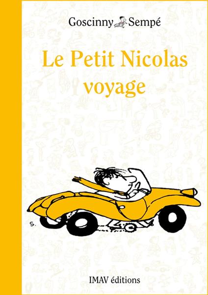 Le Petit Nicolas voyage - Rene Goscinny,Jean-Jacques Sempé - ebook