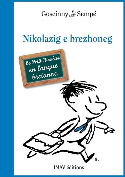 Le Petit Nicolas en breton - Rene Goscinny,Jean-Jacques Sempé,Divi Kervella - ebook