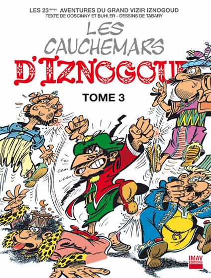 Iznogoud - tome 23 - Les cauchemars d'Iznogoud 3