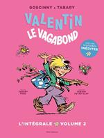 Valentin le vagabond - L'intégrale volume 2