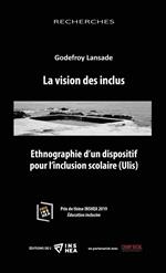 La vision des inclus