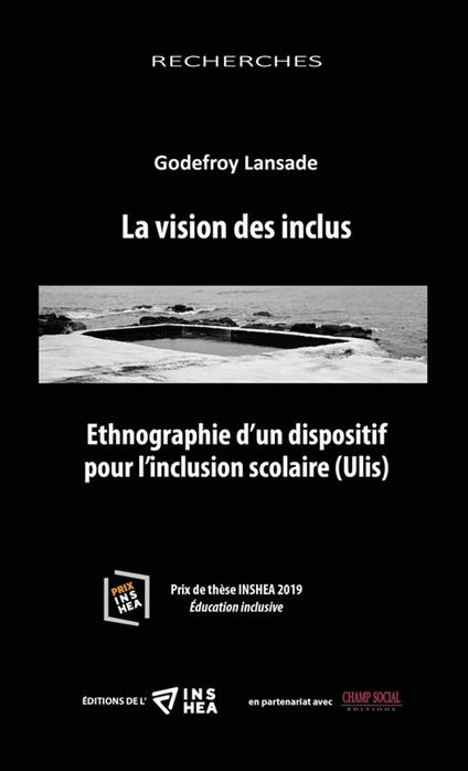 La vision des inclus