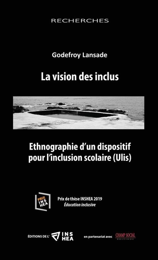 La vision des inclus