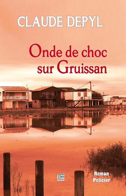 Onde de choc sur Gruissan