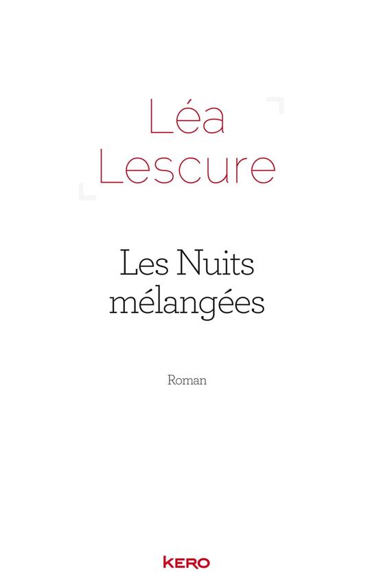 Les nuits mélangées